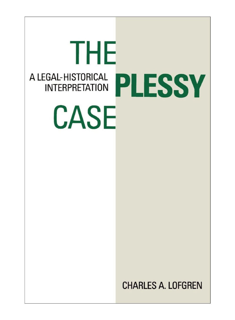 The Plessy Case Paperback