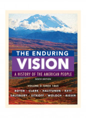 The Enduring Vision, Volume II: Since 1865 Paperback 9
