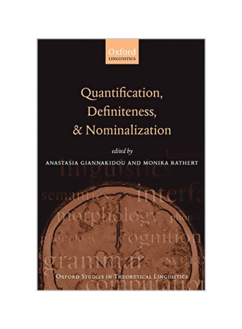 Quantification, Definiteness And Nominalization Paperback