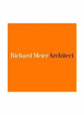 Richard Meier, Architect Vol 7 Hardcover