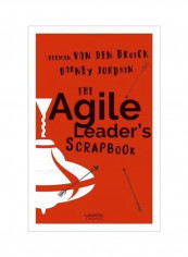 The Agile Leader's Scrapbook Paperback reviews The Agile Leader's Scrapbook Paperback