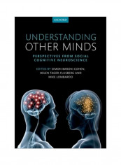 Understanding Other Minds: Perspectives From Developmental Social Neuroscience Paperback 3