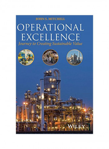 Operational Excellence: Journey To Creating Sustainable Value Hardcover