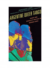 Argentine Queer Tango Hardcover English by Mercedes Liska