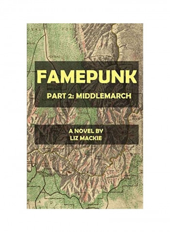 Famepunk: Middlemarch Paperback English by Liz MacKie