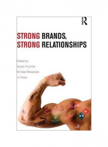 Strong Brands, Strong Relationships Paperback