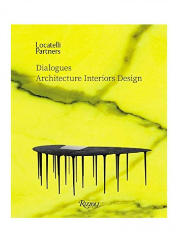 Locatelli Partners Dialogues Architecture Interiors Design Hardcover English by Massimiliano Locatelli
