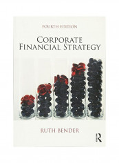 Corporate Financial Strategy Paperback 4