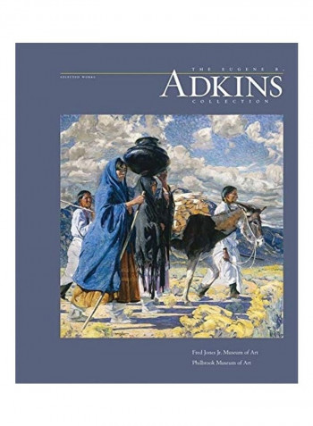 The Eugene B. Adkins Collection Hardcover