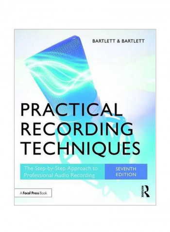Practical Recording Techniques Paperback