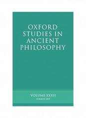 Oxford Studies In Ancient Philosophy: Volume XXXII, Summer 2007 Paperback