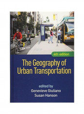 The Geography Of Urban Transportation Hardcover English by Genevieve Giuliano