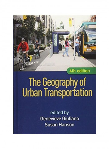 The Geography Of Urban Transportation Hardcover English by Genevieve Giuliano