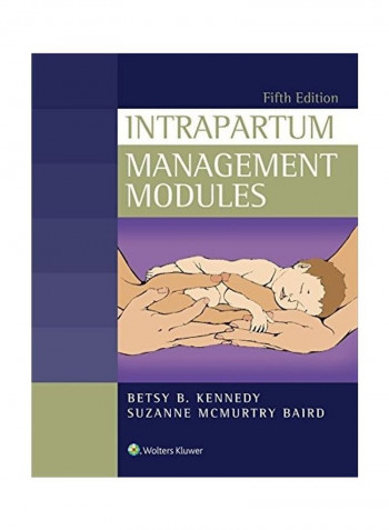 Intrapartum Management Modules Paperback English by Betsy Kennedy