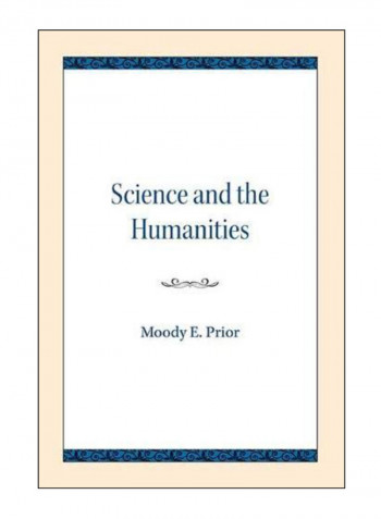 Science And The Humanities Paperback