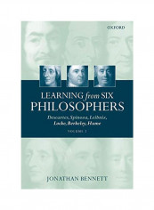 Learning from Six Philosophers: Descartes, Spinoza, Leibniz, Locke, Berkeley, Hume Volume 2 Paperback