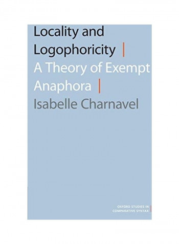 Locality And Logophoricity Paperback English by Isabelle Charnavel