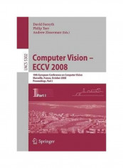 Computer Vision: ECCV 2008 Paperback English by David Forsyth