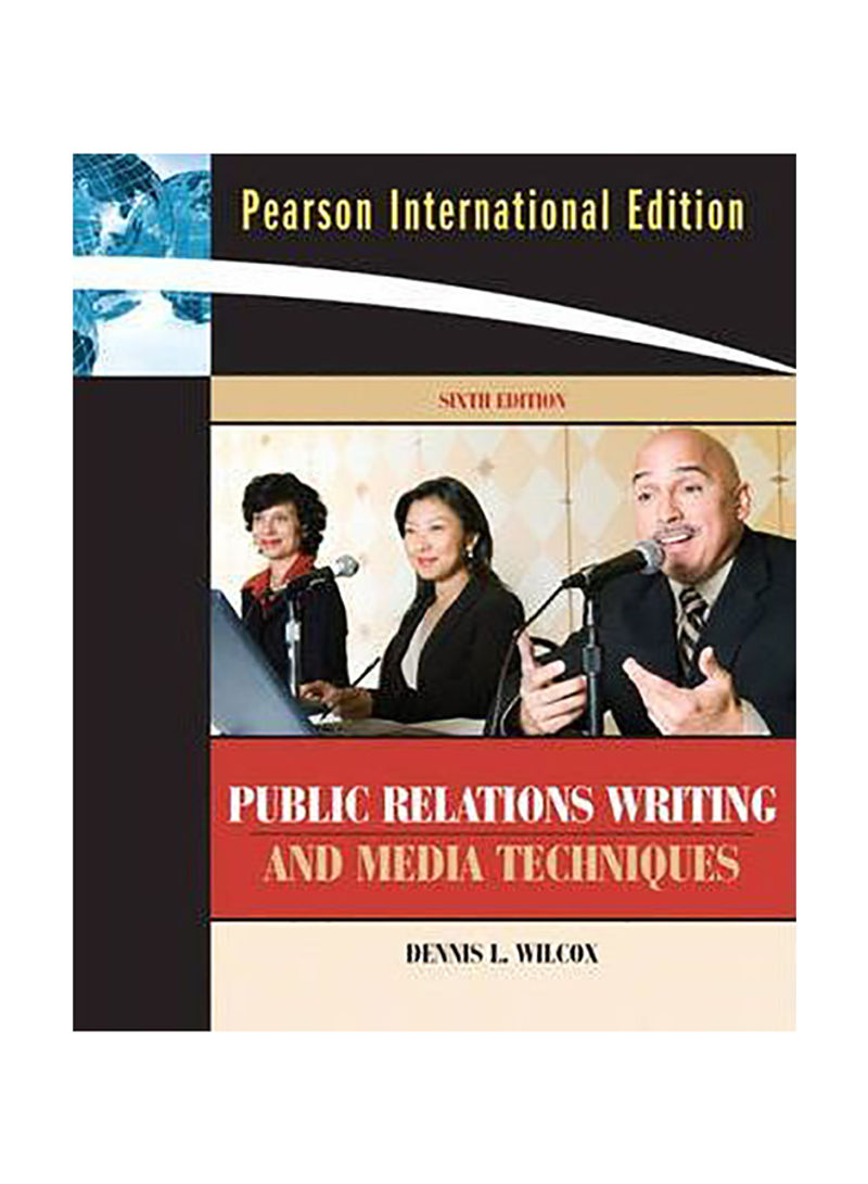 Public Relations Writing And Media Techniques : International Edition Paperback