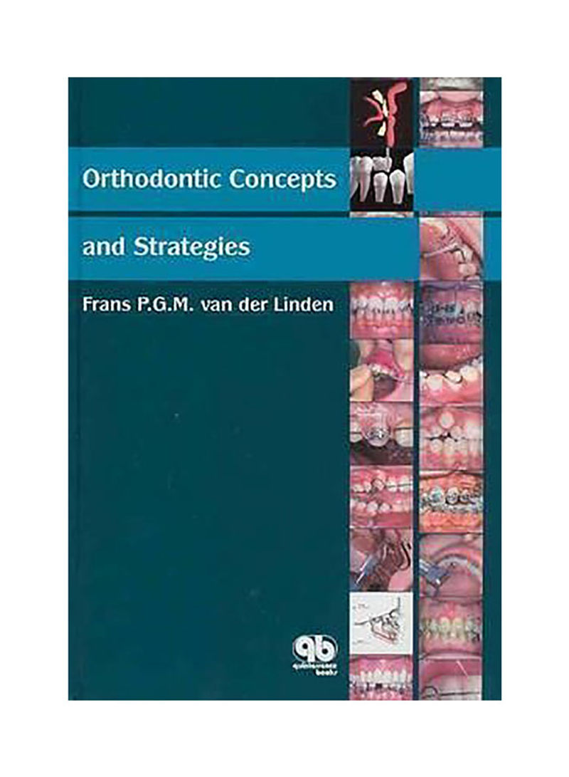Orthodontic Concepts And Strategies Paperback