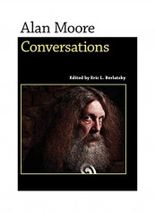 Alan Moore: Conversations Hardcover English