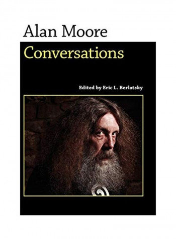 Alan Moore: Conversations Hardcover English