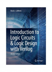 Introduction To Logic Circuits And Logic Design With Verilog Hardcover 2