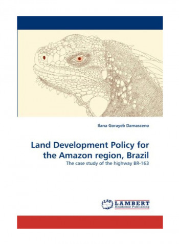 Land Development Policy For The Amazon Region, Brazil Paperback