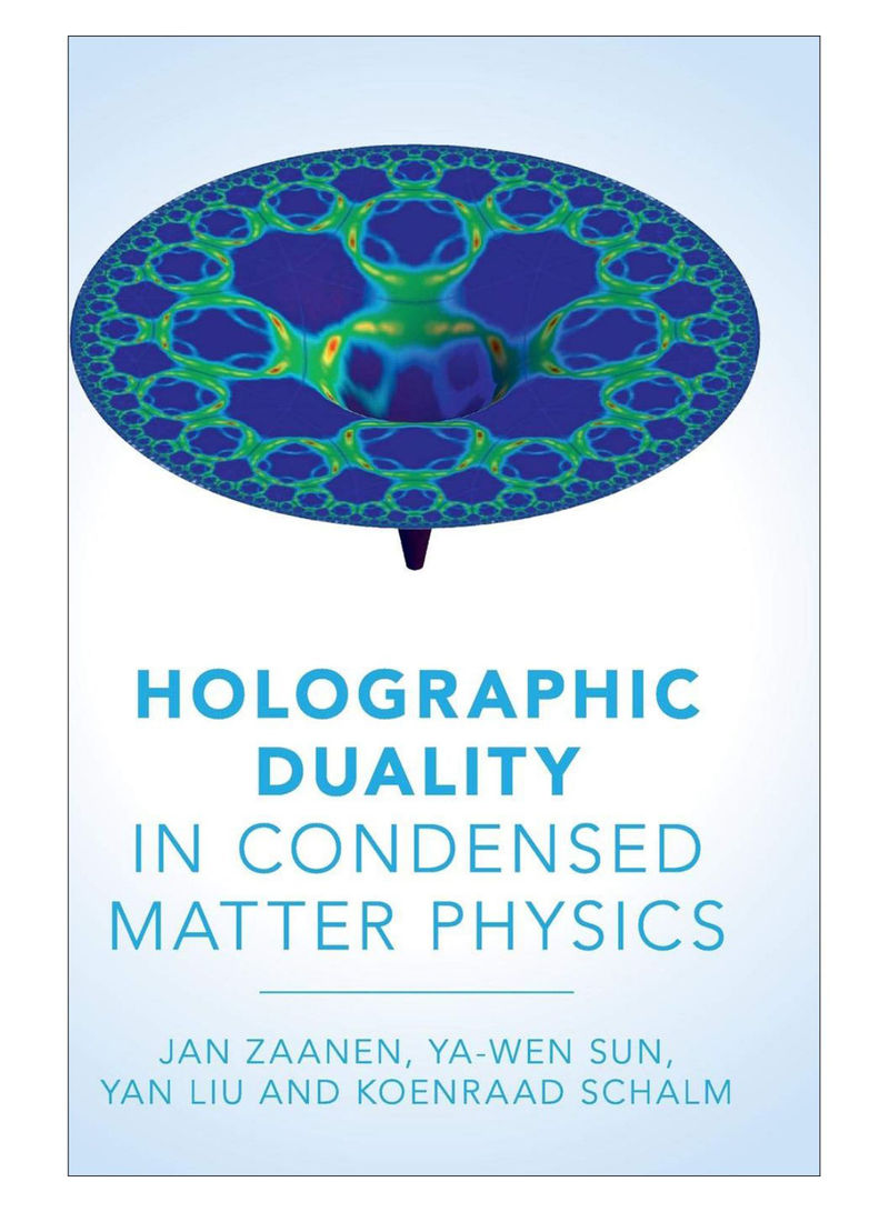 Holographic Duality In Condensed Matter Physics Hardcover