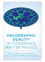 Holographic Duality In Condensed Matter Physics Hardcover