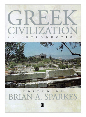 Greek Civilization; An Introduction Paperback