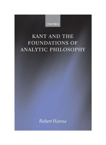 Kant and the Foundations of Analytic Philosophy Paperback