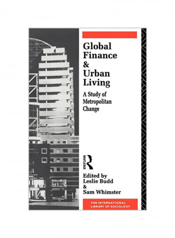 Global Finance and Urban Living Paperback
