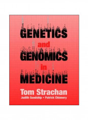 Genetics And Genomics In Medicine Paperback 1st Edition