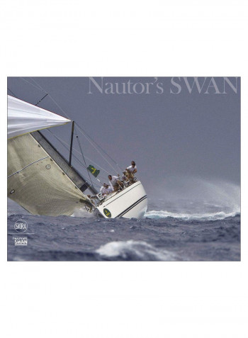 Nautor's Swan Hardcover 1st Edition