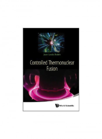 Controlled Thermonuclear Fusion Hardcover