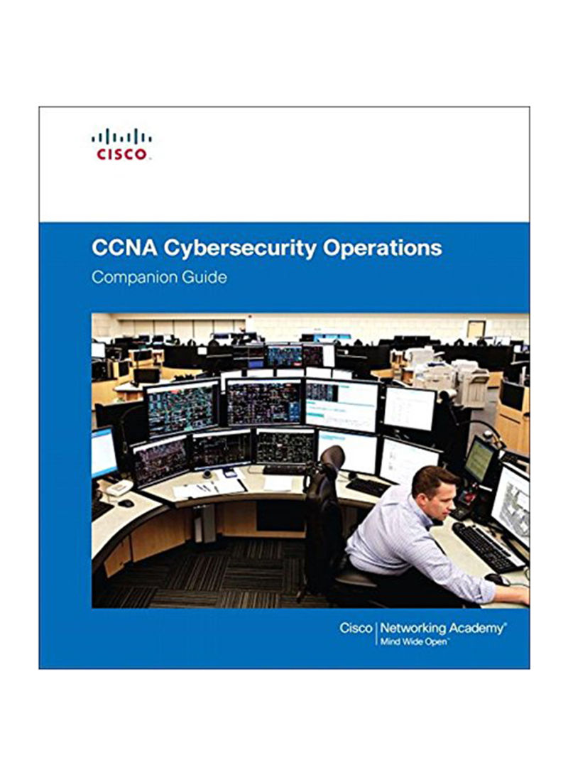 CCNA Cybersecurity Operations Companion Guide Paperback