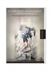 Fundraising Management : Analysis, Planning And Practice Paperback