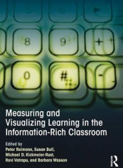 Measuring And Visualizing Learning In The Information-Rich Classroom Paperback English