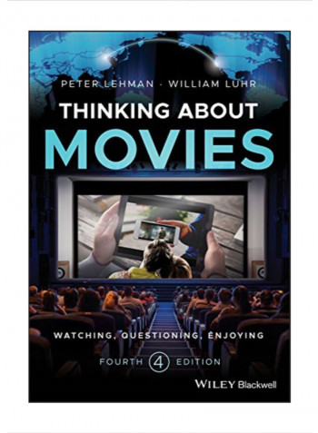 Thinking About Movies: Watching, Questioning, Enjoying Paperback 4
