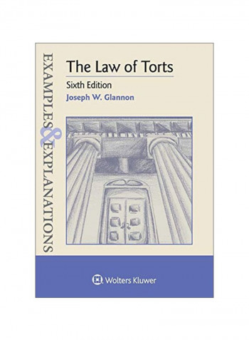 Examples And Explanations For The Law Of Torts Paperback 6
