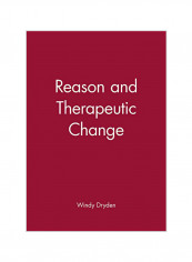 Reason and Therapeutic Change Paperback