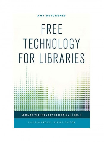 Free Technology For Libraries Hardcover English by Amy Deschenes