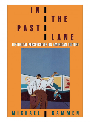 In The Past Lane Paperback