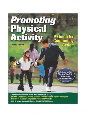 Promoting Physical Activity : A Guide For Community Action Paperback 2