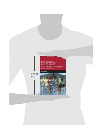 Professional Responsibility And Professionalism: A Sociomaterial Examination Paperback