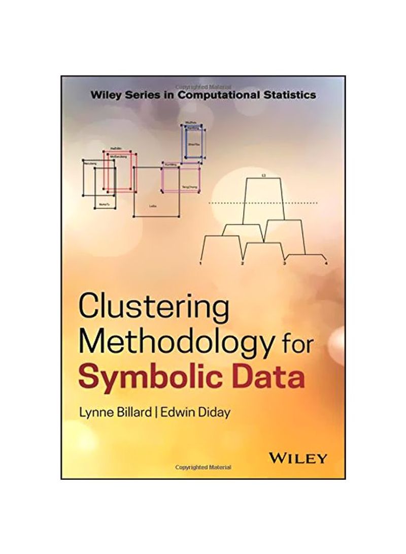 Clustering Methodology For Symbolic Data Hardback