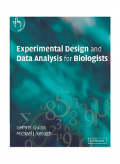 Experimental Design and Data Analysis for Biologists Paperback