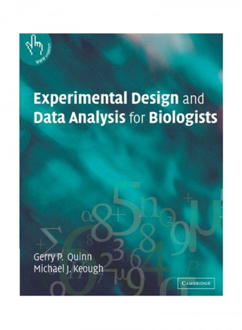 Experimental Design and Data Analysis for Biologists Paperback