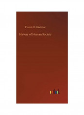 History Of Human Society Hardcover English by Frannk W. Blackmar - 2020